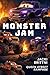 Beach Bummed: A Monster Jam Adventure