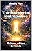 Transcendental Mathematics: Axioms of the Invisible