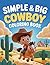 Simple & Big Cowboy Colorin...