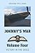 Johnny's War – Volume Four ...
