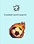 Football Word Search: 100 Unique Puzzles for Adult Fans
