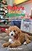 Ruby’s First Year Puppy Stories : A Puppy Memoir with Gentle Guidance for New Puppy Parents