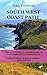 SOUTH WEST COAST PATH: una settimana in cammino fra le scogliere della Cornovaglia: Guida Completa da Bude a Padstow, anche in tenda (Italian Edition)