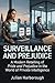 Surveillance and Prejudice: A Modern Retelling of Pride and Prejudice in the World of Private Intelligence (Modern Retellings of Pride & Prejudice)
