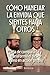 Cómo manejar la envidia que sientes hacia otros: Deja de compararte y transforma el deseo ajeno en acción propia (Spanish Edition)
