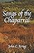 Songs of the Chaparral