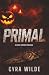 Primal: A Dark Horror Romance