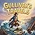 Gulliver's Travels: A Cinematic Illustrated Classic for Ages 3-6 | Bedtime Read-Aloud Adventure Story of Wonder, Courage, and Discovery