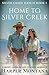 Home to Silver Creek: A sweet, later in life, cowboy romance (Brennan Brothers Book 1)