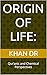 ORIGIN OF LIFE:: Qur’anic and Chemical Perspectives