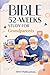 52-Week Bible Study for Grandparents: Leaving a Spiritual Inheritance