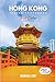 Hong Kong Travel Photobook: A Coffee Table Collection of Beautiful Places to Explore (Full-Color)