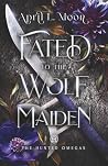 Fated to the Wolf...