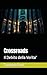 Crossroads: Il Debito della Verita' (Italian Edition)