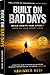 Built on Bad Days: Build Habits That Stick—Even on Your Worst Days