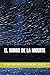 EL AMIGO DE LA MUERTE (Spanish Edition)