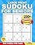 Large Print Sudoku for Seniors – 150 Easy 9x9 Puzzles: Very Easy Sudoku for Beginners | One Puzzle Per Page | Big & Clear Numbers | Brain Games for ... and Focus (Vol. 1) (Easy Mind Games Series)