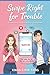 Swipe Right for Trouble: A Love Story That Was Never in the Algorithm