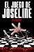 El juego de Joseline (Spanish Edition)