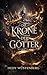 Die Krone der Götter (German Edition)