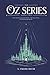 The Oz Series Volume Three: The Patchwork Girl of Oz, Tik-Tok of Oz, and Rinkitink in Oz