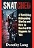 Snatched : 4 Terrifying Kidnapping Stories and How to Survive If It Happens to You