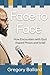 Face to Face: How Encounters with God shaped Moses and Israel