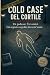 COLD CASE DEL CORTILE: Un p...