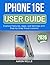 IPHONE16E USER GUIDE 2026: Explore Features, Apps, and Settings with Step-by-Step Visual Lessons (German Edition)