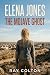 Elena Jones: The Mojave Ghost