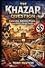 The Khazar Question: Conversion, Ashkenazi Origins, and Hitler's Racial Europe