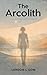 The Arcolith