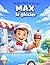 Un jour dans la vie de: Max le glacier: Un livre de coloriage avec histoire et activités pour enfants de 4 à 8 ans (French Edition)