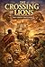 The Crossing of Lions
