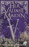 Her Valiant Maiden
