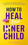 How to Heal Your ...