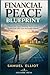 Financial Peace Blueprint: Rewrite Your Money Story and Build the Life You Actually Want
