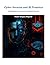 Cyber Security and AI Frontiers: Defending Tomorrow’s Digital World