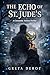 The Echo of St. Jude’s: A C...