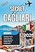 Secret Cagliari 2026: Sardinia’s Capital of Seaside Living, History, and Local Markets
