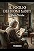 Il Foglio dei Nomi Santi (Diritti e Doveri) (Italian Edition)