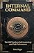 INTERNAL COMMAND: THE NLP GUIDE TO SELF-LEADERSHIP AND PEAK PERFORMANCE