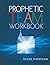Prophetic Team Workbook