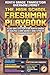 The High School Freshman Playbook: A 90-Day System for Ninth Grade Academic Confidence and Stress Management