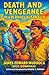 Death And Vengeance In Colonial Australia: Previously: “Out There-A Romance Of Australia” “