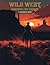 Wild West: Cowboys and Horses A Coloring Book