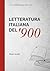 LETTERATURA ITALIANA DEL '900: Brani scelti (Italian Edition)