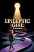 The Epileptic Girl