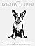 The Boston Terrier: A Charcoal Art Collection for the Home — From Hooper's Judge to the American Gentleman