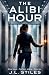 The Alibi Hour